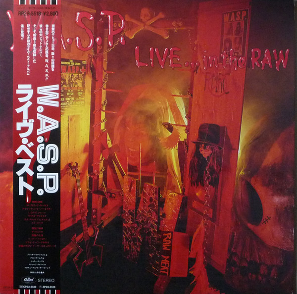 W.A.S.P. – Live In The Raw (1987, Vinyl) - Discogs