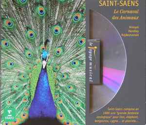 Saint-Saëns: Le carnaval des animaux - Album by Camille Saint-Saëns