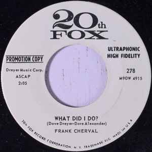 Frank Cherval - What Did I Do / My Own album cover