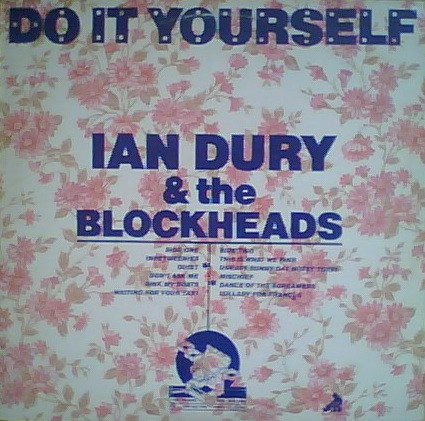 Ian Dury & The Blockheads – Do It Yourself (1979, Vinyl