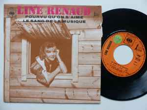 Line Renaud - Pourvu Qu'on S'aime / Le Sang De La Musique album cover