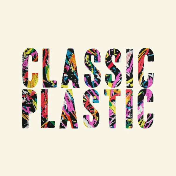 last ned album Classic Plastic - Classic Plastic