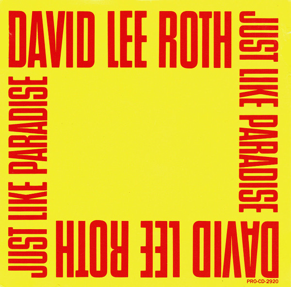 David Lee Roth – Just Like Paradise (1987, CD) - Discogs