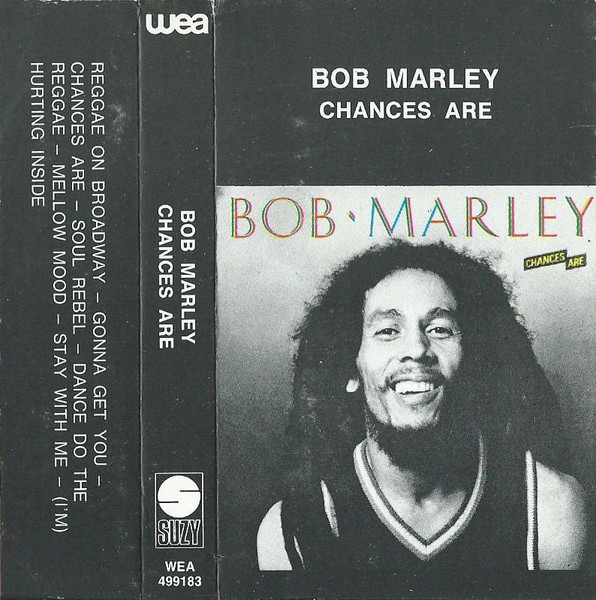 Bob Marley - Chances Are | Releases | Discogs