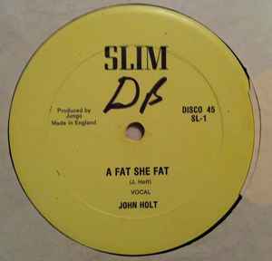 John Holt / Yellow Man And Fat Head – Fat She Fat / Rat (1982