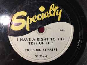 The Soul Stirrers - I Have A Right To The Tree Of Life / In That Awful Hour album cover
