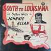 Johnnie Allan - South To Louisiana