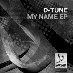 D-Tune (4) - My Name EP album cover