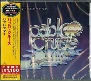 Pablo Cruise = パブロ・クルーズ – Reflector = リフレクター (2021