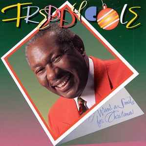 Freddy Cole - I Want A Smile For Christmas album cover