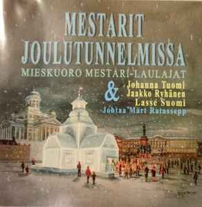 Mieskuoro Mestari-Laulajat - Mestarit Joulutunnelmissa album cover