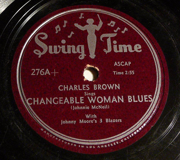 last ned album Charles Brown With Johnny Moore's Three Blazers - Moonrise Changeable Woman Blues