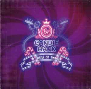 Candie Hank - A Fistful Of Sweets album cover