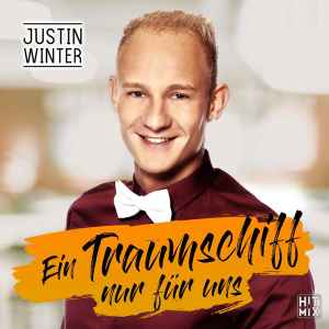 Justin Winter - Ein Traumschiff Nur Für Uns album cover