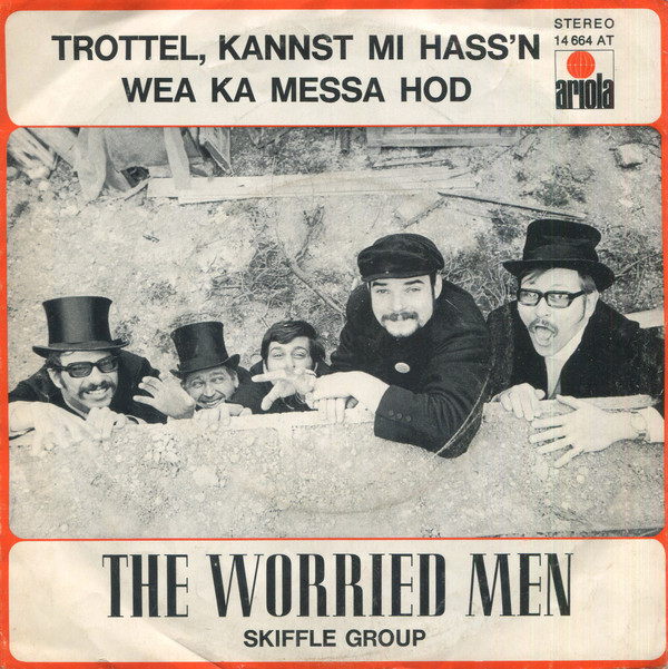 lataa albumi Worried Men Skiffle Group - Trottel Kannst Mi Hassn
