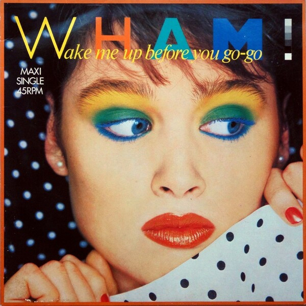 ワム！/ウェイク・ミー・アップ:プロモジャケ2種☆WHAM！/EPIC/SONY/07