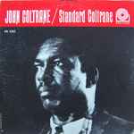 John Coltrane - Standard Coltrane | Releases | Discogs