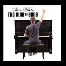 Steve Wiebe - The King Of Song album cover