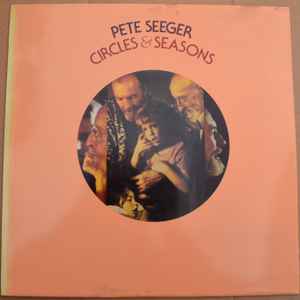 Pete Seeger - Circles & Seasons album cover