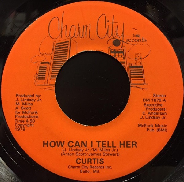 curtis-how-can-i-tell-her-1979-vinyl-discogs