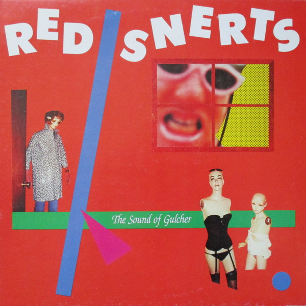 lataa albumi Various - Red Snerts The Sound Of Gulcher