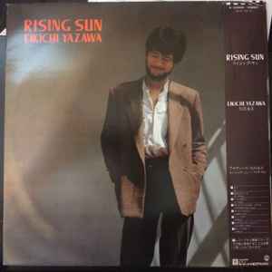 Eikichi Yazawa - Rising Sun | Releases | Discogs