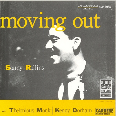 Sonny Rollins - Moving Out | Releases | Discogs