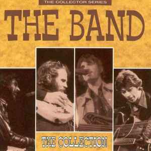 The Band – The Collection (1992, CD) - Discogs