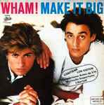 Cover of Make It Big, 1984, Vinyl