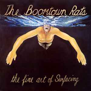 The Boomtown Rats - The Fine Art Of Surfacing album cover