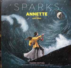 Sparks - Annette (Cannes Edition - Selections From The Motion Picture Soundtrack) album cover