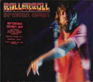 Rollerball (3) - Broken Open EP