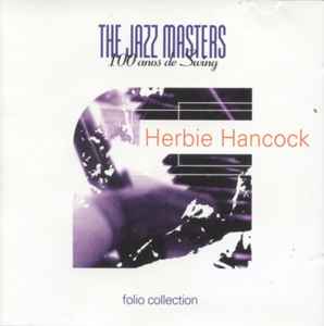 Herbie Hancock - The Jazz Masters - 100 Años De Swing