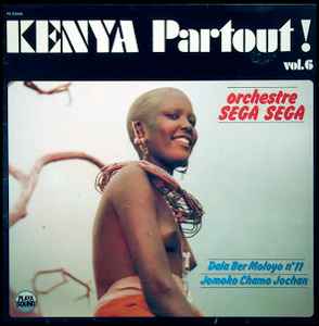 Kenya Partout ! Vol.6 - Orchestre Sega Sega