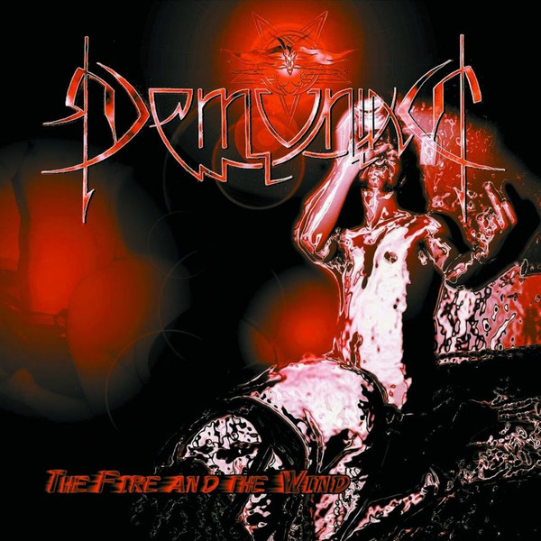 Demoniac – The Fire And The Wind (1999, CD) - Discogs