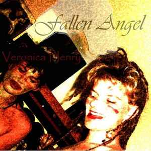 Veronica Henry - Fallen Angel album cover