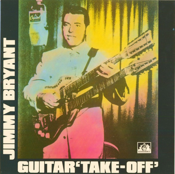 Album herunterladen Jimmy Bryant - Guitar Take Off
