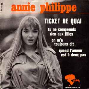 Annie Philippe - Ticket De Quai