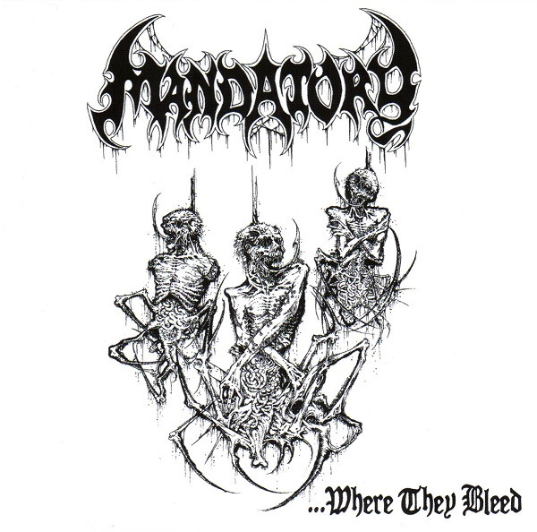 ladda ner album Mandatory - Where They Bleed