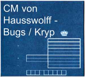 Carl Michael Von Hausswolff - Bugs / Kryp album cover