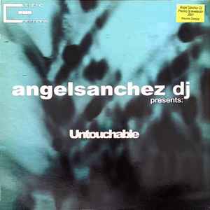 Portada de album Angel Sanchez - Untouchable