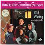 Cover of Now Is The Caroling Season, 1961-12-00, Vinyl