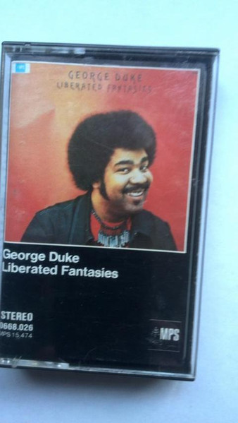 George Duke - Liberated Fantasies | Releases | Discogs