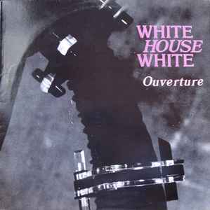 White House White - Ouverture album cover