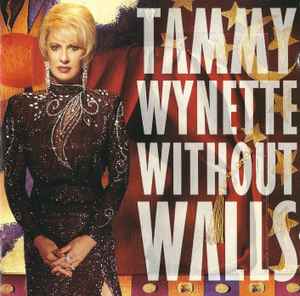 Tammy Wynette - Without Walls album cover
