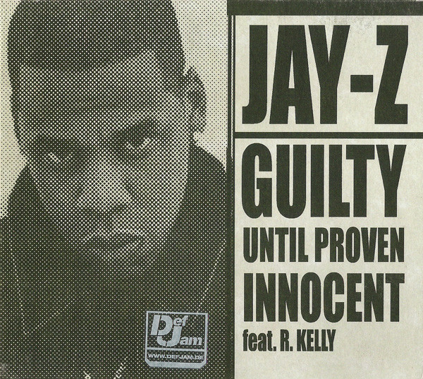 JAY-Z ジェイジー / Making Og Guilty Until Proveninnocent ...