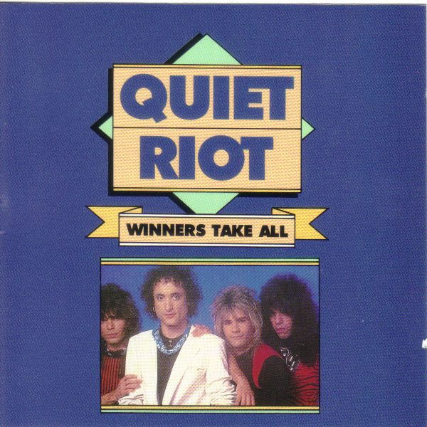 Quiet Riot – Winners Take All (1990, CD) - Discogs