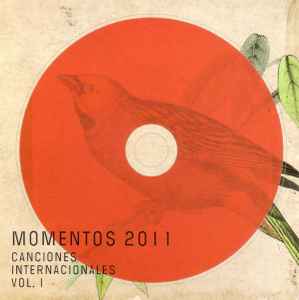 Momentos 2011. Canciones Internacionales Vol. I - Various
