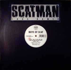Scatman (Ski-Ba-Bop-Ba-Dop-Bop) Remix 1995 (Vinyl, 12
