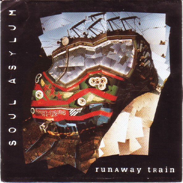 Soul Asylum – Runaway Train (1993, Solid Centre, Vinyl) - Discogs